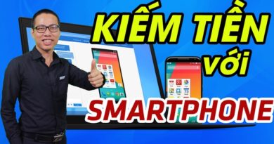 Bí quyết kiếm tiền với smartphone