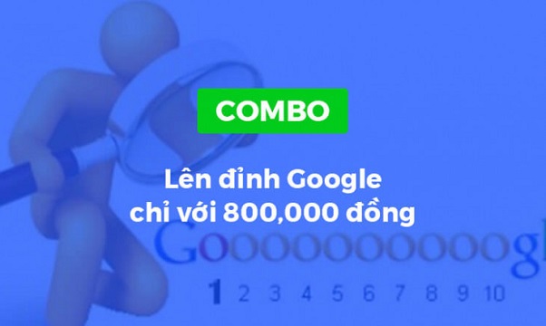 Combo khóa học Lên đỉnh Google chỉ với 800,000 đồng