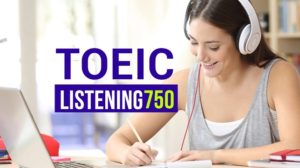 Toeic Listening 750