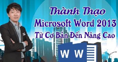 Thành thạo Microsoft Word 2013 từ cơ bản đến nâng cao