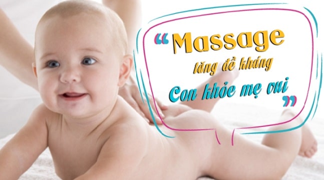 Massage tăng đề kháng – Con khỏe mẹ vui