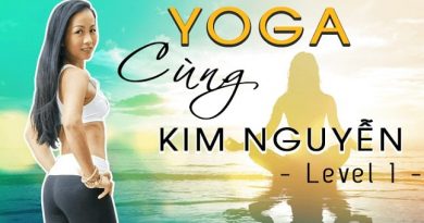 Yoga cùng Kim Nguyễn cấp độ 1