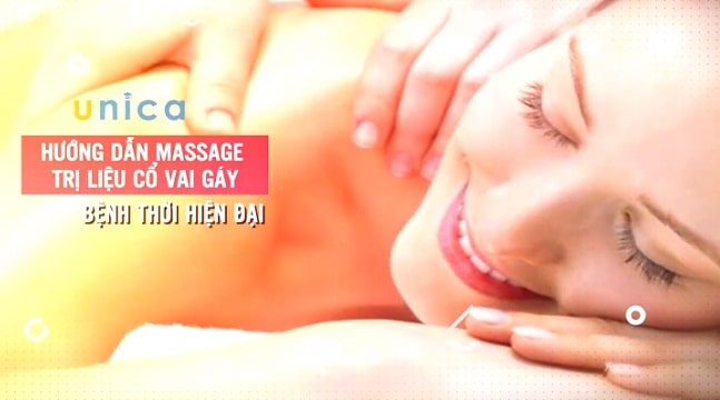 Hướng dẫn massage trị liệu cổ vai gáy - Bệnh thời hiện đại