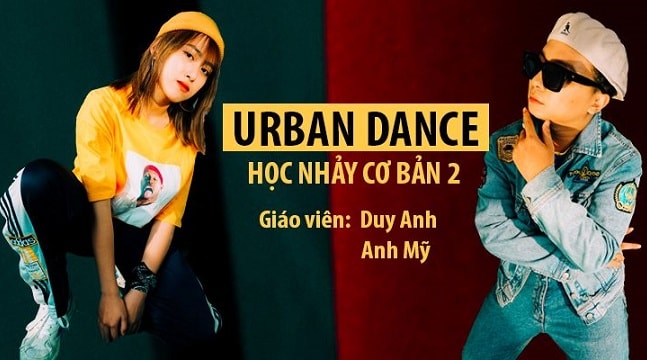 Urban Dance - Nhảy hiện đại cơ bản phần 2